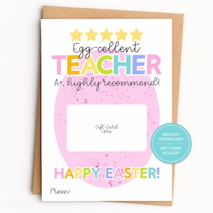 Puede incluir: Un tarjetero blanco con un sobre marrón. La tarjeta tiene el texto "Egg-cellent TEACHER" en letras coloridas, con "A+, highly recommend!" debajo. Un óvalo rosa y las palabras "HAPPY EASTER!" también están en la tarjeta.