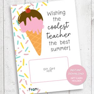 Porta tarjetas de regalo de helado para profesores, regalo imprimible de fin de curso de verano, porta tarjetas de regalo de heladería para el profesor más genial