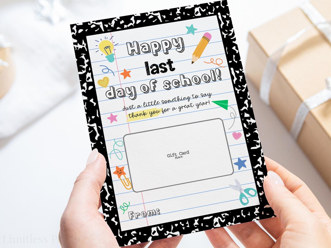 Last Day of School Teacher Gift Card Holder Printable Gift Card Holder ...