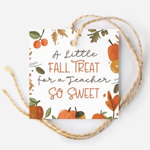 Tag voor leraar herfstcadeau, tag voor herfsttraktatie, een herfsttraktatie voor een leraar So Sweet Tag, Happy Fall-tag, tag voor herfstkoekjes, afdrukbare Pumpkin Pie-tag