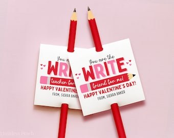 Printable Pencil Valentine Tags for Kids | Editable Classroom Valentine | You Are the WRITE Friend or Teacher