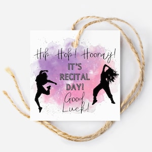 Dance Recital Hip Hop Tag, Printable Good Luck Recital Day Tag, Dance Team Treat Tag, Gift Tag for Dance Recital, Goodie Bag Tag for Dancers