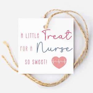 Afdrukbaar verpleegkundige waarderingslabel, een kleine traktatie voor een verpleegkundige zo lief, happy Nurses Week collega-tag, cadeau kraamverzorgster, RN-cadeaulabel