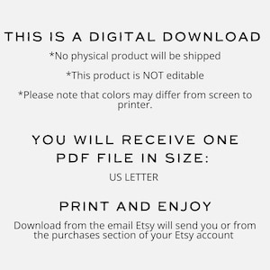 May include: A digital download announcement on a white background. Text includes: "This is a digital download," "You will receive one PDF file in size: US Letter," and "Print and Enjoy." Additional notes about the product are also included.