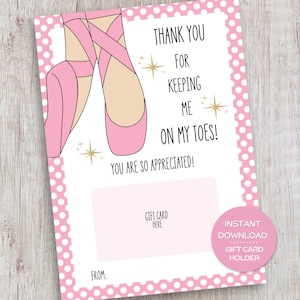 Dance Teacher Gift Card Holder, Printable Ballet Instructor Gift, End of the Year Dance Teacher Recital Gift, Dance Teacher appreciation