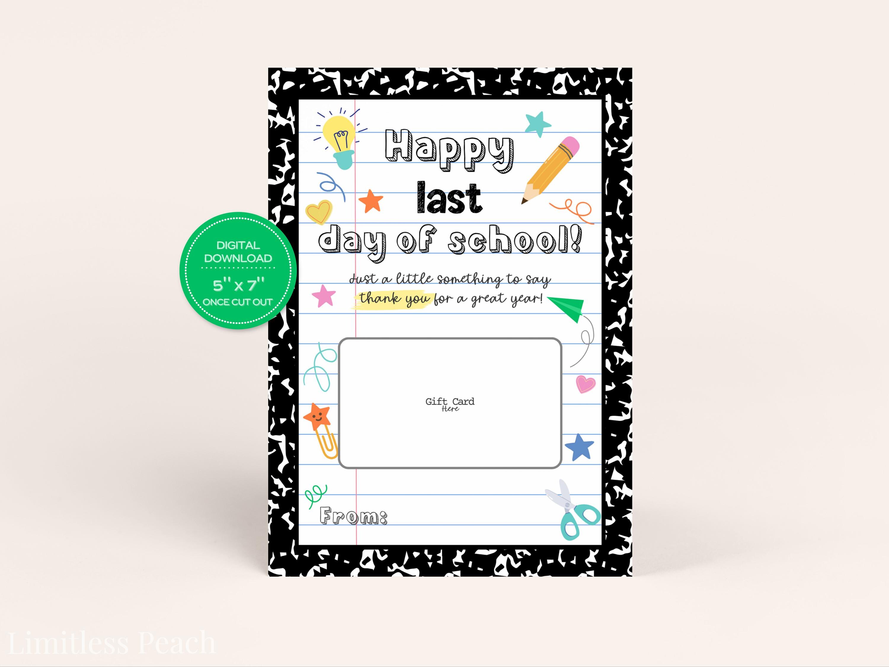 Last Day of School Teacher Gift Card Holder Printable Gift Card Holder ...