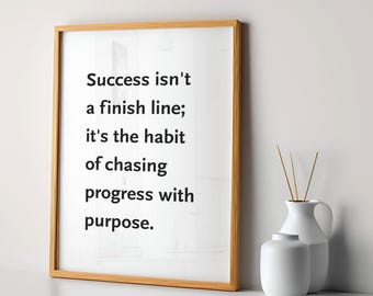 Lámina artística con frase de éxito: Decoración de pared inspiradora, póster de ambición (descarga digital)