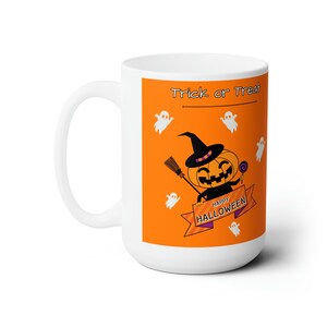 Halloween Ceramic Mug 15oz - Mugs for Kids - Holiday Gift - Halloween Gifts - Cartoon Mugs - Hot Cocoa Mug - Teachers - Trick or Treat