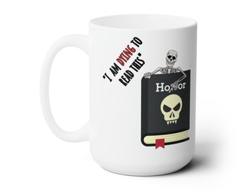 Skeleton Reading Horror Book Ceramic Mug - Spooky Halloween Cup (15oz)