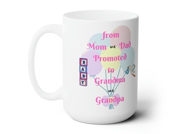 Grandparents Announcement Mug - Promoted to Grandma & Grandpa 15oz