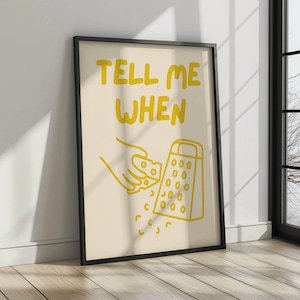 Tell Me When Cheese Print | Minimalist Kitchen Art (Digital Download)