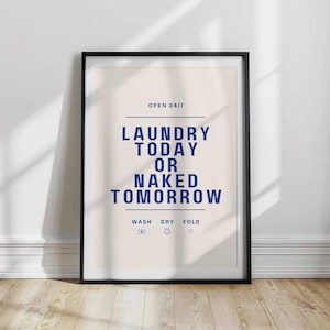 Laundry Room Print | Funny Wall Art Poster | Wash Room Decor | Trendy House Poster | Housewarming Gift, Blue
