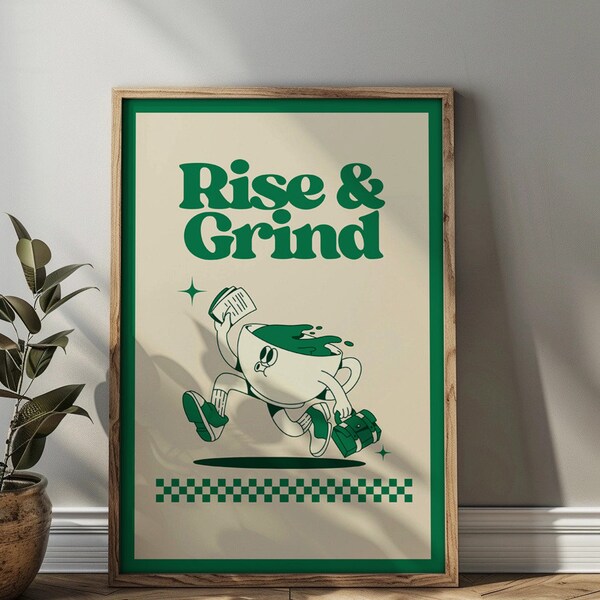 Rise & Grind | Coffee Retro Wall Art Print | Trendy Art Poster | Modern Kitchen Decor | Coffee Lover Gift | Motivational Poster