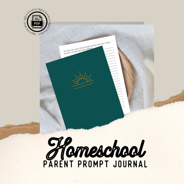 Prompt Journal for Homeschool Parents | Homeschool, Learning, Teacher's Journal, Homeschooling Resources, Parenting, Educational Journal