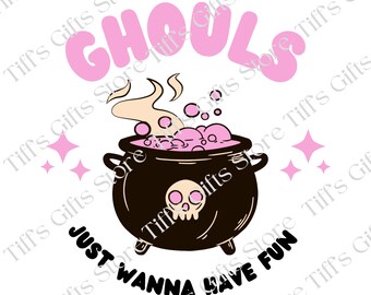 Ghouls Just Wanna Have Fun PNG, Retro Pink Halloween SVG, Cute Ghosts Halloween Design, Lets Go Ghouls Design, Spooky Sublimation Design