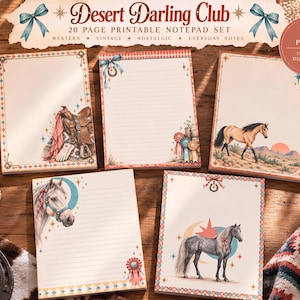 May include: A set of five printable notepad sheets featuring Desert Darling Club branding, western-themed illustrations of horses, saddles, and ribbons, with lined and blank writing areas, plus a 20-page instant download circular badge.