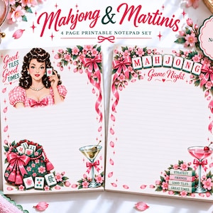 May include: A 4-page printable notepad set titled Mahjong & Martinis. The pages feature pink cherry blossoms, ribbons, a retro-style person holding a mahjong tile, a green bag with tiles, and martini glasses with text Good Tiles Good Times.