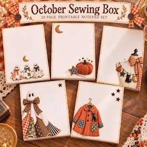 May include: A set of five rectangular printable notepads titled October Sewing Box 20 Page Printable Notepad Set. The pages feature illustrations of ghosts, a pumpkin, a dress form, and a coat, all decorated with autumn-themed patterns.