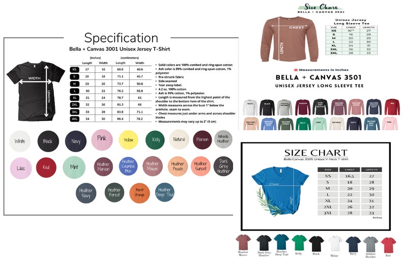 May include: Size chart for Bella + Canvas 3001 Unisex Jersey T-Shirt and Bella + Canvas 3501 Unisex Jersey Long Sleeve Tee. The chart shows measurements in inches for different sizes, including XS, S, M, L, XL, 2XL, 3XL, and 4XL. The chart also includes a variety of colors for the shirts, including white, black, navy, pink, yellow, kelly, natural, maroon, heather maroon, heather country blue, heather navy, heather forest, rust orange, and heather deep teal.