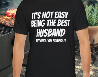 Funny Best Husband T-Shirt, Father's Day Gift