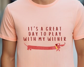 Funny Wiener Dog T-Shirt: Dachshund Lover Gift