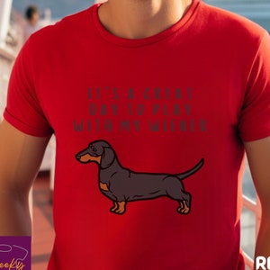 Funny Wiener Dog T-Shirt: Dachshund Lover Gift