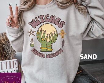 Witches Before Wizards Sweatshirt, Witchcraft Shirt, Witch Shirt, Salem shirt, Halloween Shirt, Fall Sweatshirt, Spooky Season Sweatshirt