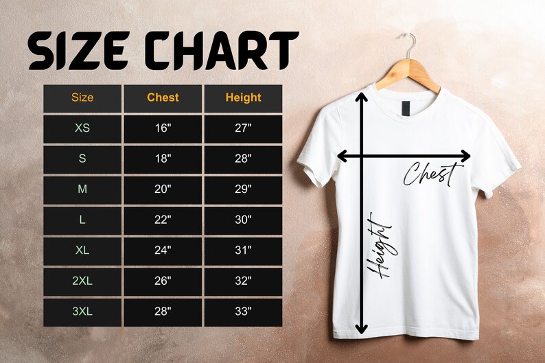 May include: Size chart for a t-shirt with measurements in inches for chest and height. The chart shows sizes XS through 3XL with corresponding chest and height measurements.