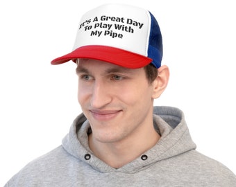 Funny Plumber Trucker Hat: "Play With My Pipe" Gift