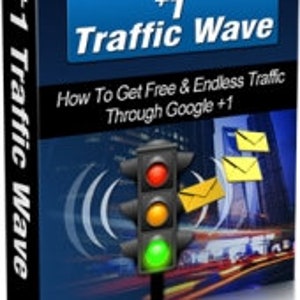 May include: A blue and white book cover with the title "Traffic Wave" and the text "How To Get Free & Endless Traffic Through Google +1".