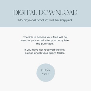 Puede incluir: Gr&aacute;fico de descarga digital con el texto "DIGITAL DOWNLOAD" en un cuadro azul claro. El texto "No se enviar&aacute; ning&uacute;n producto f&iacute;sico." est&aacute; debajo del t&iacute;tulo. El texto "El enlace para acceder a sus archivos se enviar&aacute; a su correo electr&oacute;nico despu&eacute;s de completar la compra." est&aacute; en el medio del gr&aacute;fico. El texto "Si no ha recibido el enlace, compruebe su carpeta de correo no deseado." est&aacute; debajo del texto del medio. El texto "&iexcl;GRACIAS!" est&aacute; en un c&iacute;rculo en la parte inferior del gr&aacute;fico.