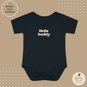 Little Buddy baby onesie | Little Buddy infant | Buddy shirt | Daddy&#39;s Buddy | Son shirt | Baby Shower | Gender reveal | Pregnancy reveal
