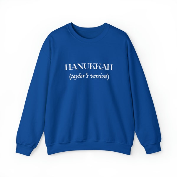 Hanukkah (taylor's version) Unisex Heavy Blend™ Crewneck Sweatshirt
