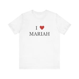I &lt;3 MARIAH Unisex Jersey Short Sleeve Tee