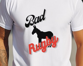 Chemise drôle d'âne de rugby | graphique Bad Donkey | Marchandise de l'équipe | T-shirt de blague de papa | T-shirt de sport pour le jour du match | Cadeau bâillon pour joueur