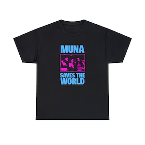May include: Black t-shirt with a blue and pink graphic of a band called "MUNA" with the text "Saves the World" underneath.