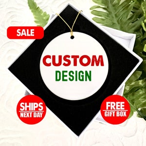 Personalized Ceramic Ornament Custom Design Christmas Ornament Personalized Text Your Design Here Custom Ornament Text Color Keepsake