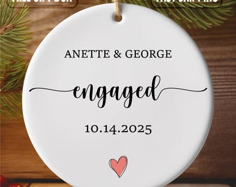 Engaged Ornament 2025 - Custom Engagement Ornament with Names & Date - Personalized Wedding Ornament