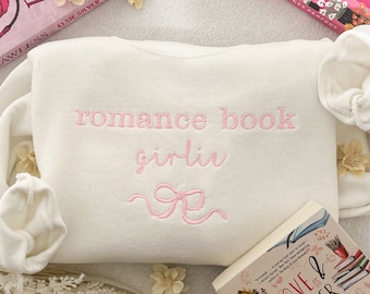 Sudadera de libro romántico bordada, sudadera librería, chica de libro romántico, cuello redondo amante de los libros, lector de romance, regalo del día de San Valentín