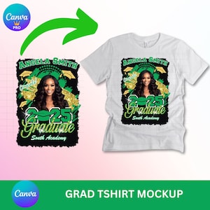 Graduation 2025 Green Editable Tshirt Template, Digital Download, Green