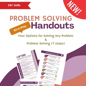May include: A promotional image for "Problem Solving Handouts" on Etsy. The design features a red banner with "NEW!" and a red and white banner with "DBT Skills." The main text reads "PROBLEM SOLVING Handouts" with a price tag. The image includes examples of the handouts.