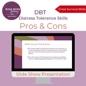 DBT Distress Tolerance Skills ~ Pros & Cons ~ Crisis Survival Skills