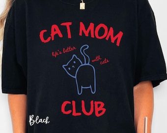 Cat Mom Shirt Comfort Colors Cat Graphic Tee New Pet Owner Cat Mama Tshirt for Women