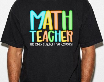 Comfort Colors Math Teacher Shirt Gifts for Male Teachers Math Pun First Grade Math Lover Back to School Gift for Elementary School Teacher