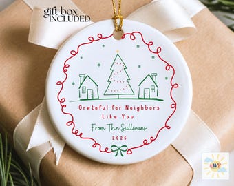 Personalized Neighbor Ornament Appreciation Gift for Neighborhood Friends Custom Christmas Ornament for New Neighbor 2026