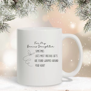 My Bonus Daughter Mug, Best Bonus Daughter Coffee Cup, Gift for Step-Daughter, Novelty Coffee Cup for Daughter-In-Law