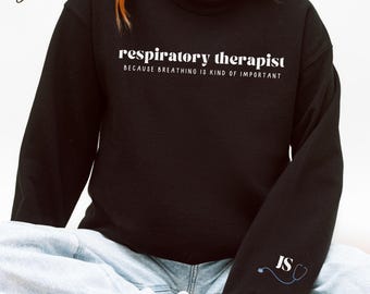 Custom Respiratory Therapist Shirt Personalized Gift for RT/CRT/RRT, Monogram Respiratory Therapy Sweatshirt with Stethoscope Design