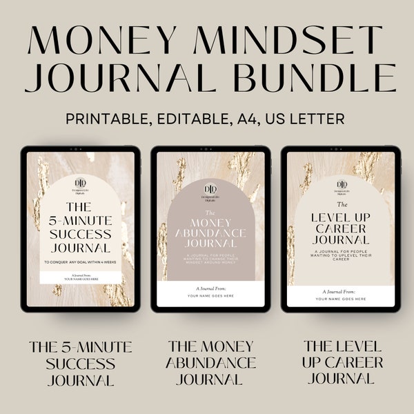 The Money Mindset Journal Bundle,  3 Journals, The 5-minute Succuss Journal, The Money Abundance Journal, The Level-up Career Journal