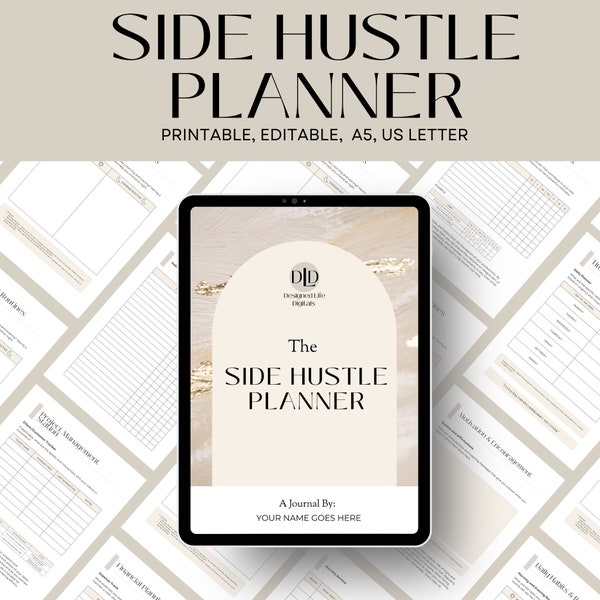 The Side Hustle Planner,  35 Pages, Side Hustle Tracker, Business Planner,, Time Management,Daily Habits and Routines, Easy To Use