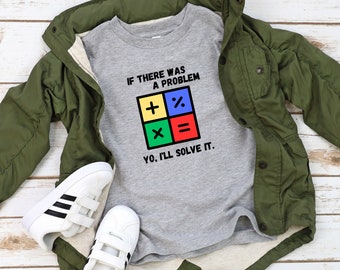Problema? Ei, eu vou resolver isso – camiseta infantil com estampa de matemática, camiseta engraçada com letras de rap